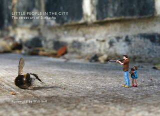 Little people in the city - Slinkachu (ISBN 9780752226644)