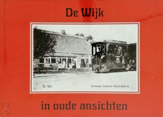 De Wijk in oude ansichten - A.W.G. Goldstein (ISBN 9789028841789)