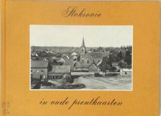 Stokrooie in oude prentkaarten - Jozef Jamers (ISBN 9789028806559)