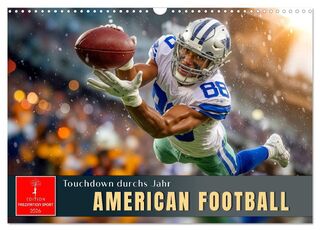 American Football - Touchdown durchs Jahr (Wandkalender 2026 DIN A3 quer), CALVENDO Monatskalender - Roder Roder (ISBN 9783516650778)