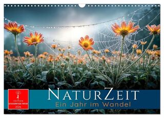 Naturzeit - Ein Jahr im Wandel (Wandkalender 2026 DIN A3 quer), CALVENDO Monatskalender - Roder Roder (ISBN 9783516686548)