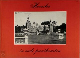 Heverlee in oude prentkaarten - A. Coopmans, H. Uytterhoeven (ISBN 9789028818804)
