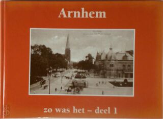 Arnhem: zo was het - A.S. Stempher (ISBN 9789055135738)