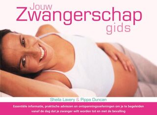 Jouw Zwangerschapgids - S. Lavery, P. Duncan (ISBN 9789049104474)