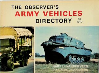 The Observer's Army Vehicles Directory to 1940 - Bart H. Vanderveen, Olyslager Organisation (ISBN 9780723215400)