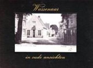 Wassenaar in oude ansichten - L. G. Oosterling