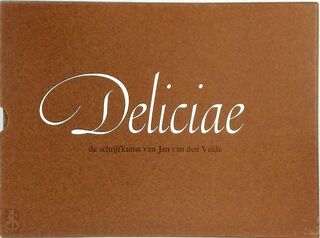Deliciae - Jan van den Velde, Ton Croiset van Uchelen (ISBN 9789070024253)