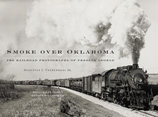 Smoke over Oklahoma - Augustus J. Veenendaal (ISBN 9780806155685)