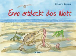 Enno entdeckt das Watt - Kimberly Schwarz (ISBN 9783804215719)