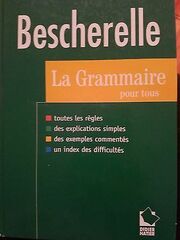 Bescherelle / La grammaire pour tous - Unknown (ISBN 9782218720666)