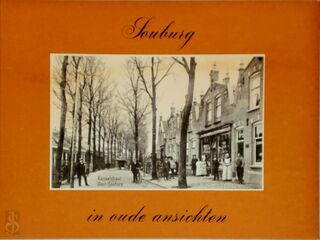 Souburg in oude ansichten - H.P. Huijsman (ISBN 9789028820210)