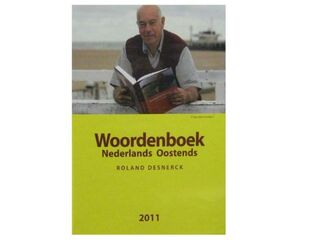 Woordenboek Nederlands Oostends - Roland Desnerck (ISBN 9789079528127)