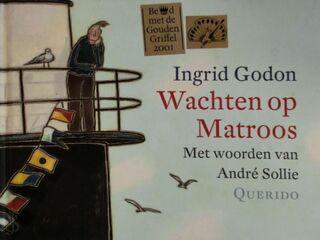 Wachten op Matroos - Ingrid Godon (ISBN 9789021464039)