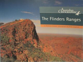The Flinders Ranges - Matthew Cawood (ISBN 186276027)