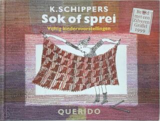Sok of sprei - K. Schippers (ISBN 9789021480763)