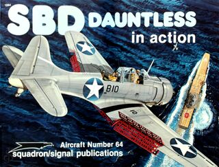 SBD Dauntless in Action - Rob Stern, Robert Cecil Stern (ISBN 9780897471534)