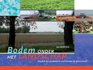 Bodem onder het landschap - Jan Bokhorst (ISBN 9789087401818)