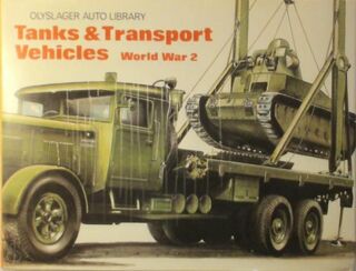 Tanks & Transport Vehicles, World War 2 - Olyslager Organisation (ISBN 9780723218081)