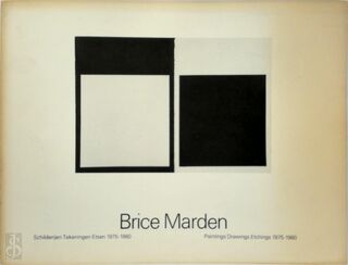 Brice Marden: schilderijen, tekeningen, etsen 1975-1980 - Edy de Wilde