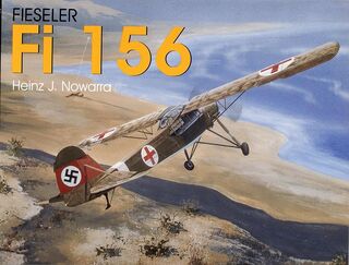 Fieseler Fi 156 Storch - Heinz J. Nowarra (ISBN 9780764302992)