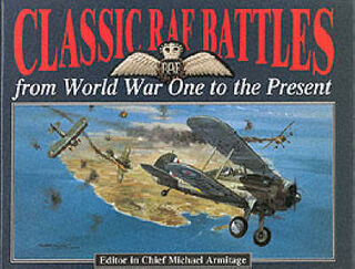 Classic RAF battles - M. J. Armitage (ISBN 9781860198977)