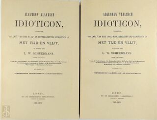 Algemeen Vlaamsch idioticon - L.W. Schuermans