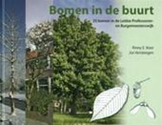 Bomen in de buurt + Wandelkaart - R.E. Kooi, J.G.W. Versteegen (ISBN 9789080700963)
