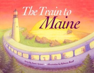 The Train to Maine - Jamie Spencer (ISBN 9780892727674)