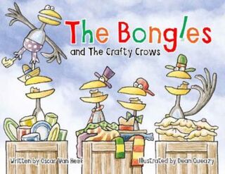 The Bongles and The Crafty Crows - Oscar van Heek (ISBN 9781915504159)