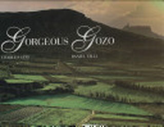 Gorgeous Gozo - Charles Cini, Daniel Cilia (ISBN 9789993271734)