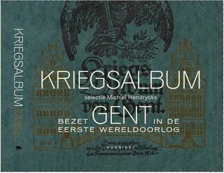 Kriegsalbum - Maria De Waele, Michiel Hendryckx (ISBN 9789492677709)