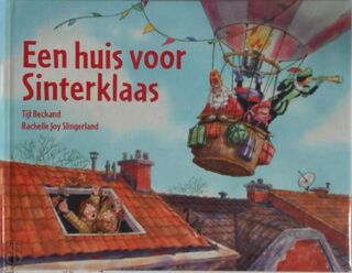 Een huis voor Sinterklaas - Tijl Beckand, Rachel Joy Slingerland (ISBN 9789083515076)
