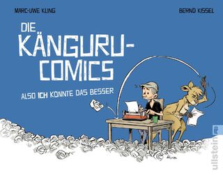 Die Känguru-Comics: Also ICH könnte das besser - Marc-Uwe Kling (ISBN 9783548067377)