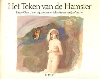 Het teken van de hamster - Hugo Claus, Jan [ill.] Vanriet