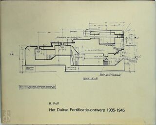 Duitse fortificatie-ontwerp 1935-1945 - Rolf (ISBN 9789064740350)
