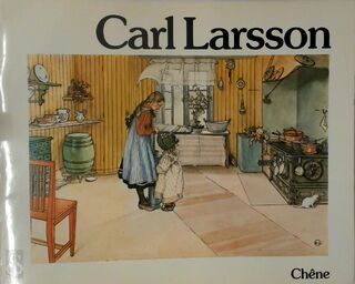 les peintures de Carl Larsson - David Larkin, Brian Sanders, Célestine Dars (ISBN 2851080806)