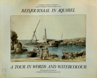 Reisjournaal in aquarel - Abraham-Louis-Rodolphe Ducros (ISBN 9789066300521)