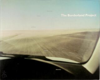 The borderland project - J. Bernlef, Akkie de Jong (ISBN 9789080824218)
