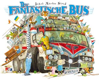 Der fantastische Bus - Jakob Martin Strid (ISBN 9783956146589)