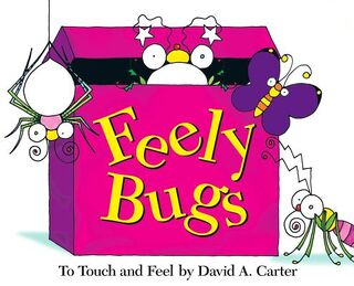 Feely Bugs (Mini Edition): To Touch and Feel - David A. Carter (ISBN 9781416903260)