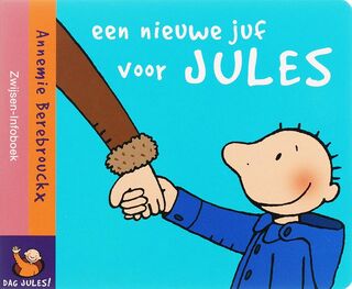 Nieuwe juf voor Jules - A. Berebrouckx (ISBN 9789055352272)