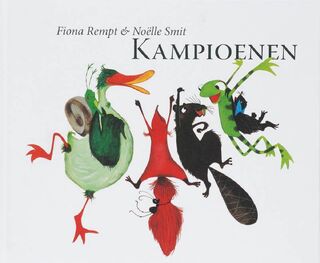 Kampioenen - Fiona Rempt, Noëlle Smit (ISBN 9789025743352)