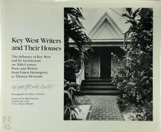 Key West Writers and Their Houses - Lynn Mitsuko Kaufelt (ISBN 9780910923316)