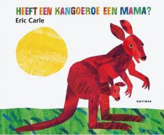 Heeft een kangoeroe een mama? - Eric Carle (ISBN 9789462290310)