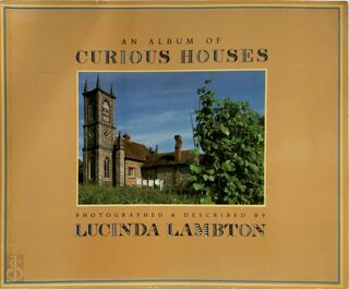 An Album of Curious Houses - Lucinda Lambton (ISBN 9780701135812)