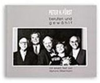 Berufen und gewählt - Peter H. Fürst, Alphons Silbermann, Kölnisches Stadtmuseum (ISBN 9783927396487)