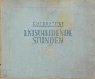 Entscheidende Stunden - Eric Borchert