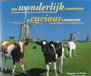 Een wonderlijk landschap - Gwynne Zonneveld, Peter Van (ISBN 9789061139225)