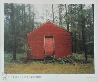 William Christenberry - William Christenberry, Walter Hopps, Howard N. Fox, Andy Grundberg, Smithsonian American Art Museum (ISBN 9781931788892)