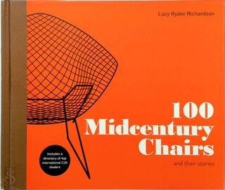 100 midcentury chairs and their stories - Lucy Ryder Richardson (ISBN 9781910904336)